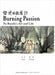 Burning Passion Fu Baoshi's Art and Life by Hui Pang