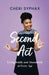 Second Act: Living Boldly and Abundantly at Every Age by Cheri Syphax