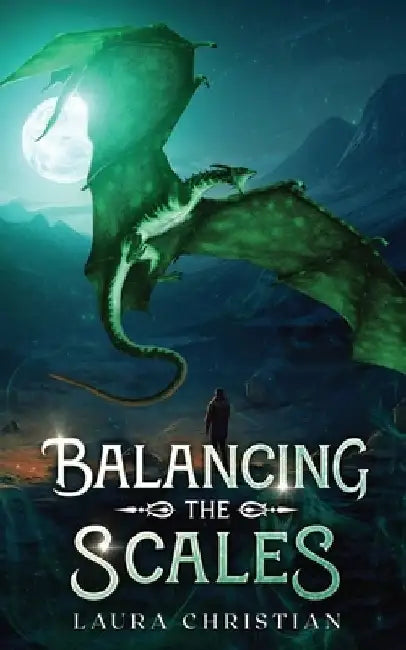 Balancing the Scales by Laura Christian