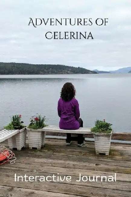 Adventures of Celerina by Myriah Mathews, Debbie Dunn