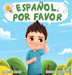 Español, Por Favor by Claudia C. Lamas
