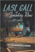 Last Call at Smokey Row by Camalliere, Pat