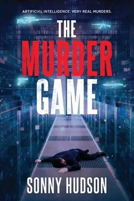 The Murder Game by Sonny Hudson
