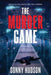 The Murder Game by Sonny Hudson