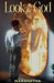 Look at God Look like God: Maturing in Your Resemblance to Christ by Maranatha