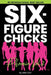 Six-Figure Chicks, Phoenix Vol 2 by Mel Carr