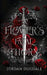 A Flower's Fatal Thorn by Jordan Dugdale