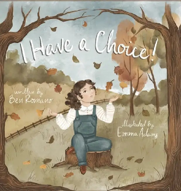 I Have a Choice by Benjamin Pagliaro