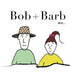 Bob + Barb Are... by Bob and Barb Studios