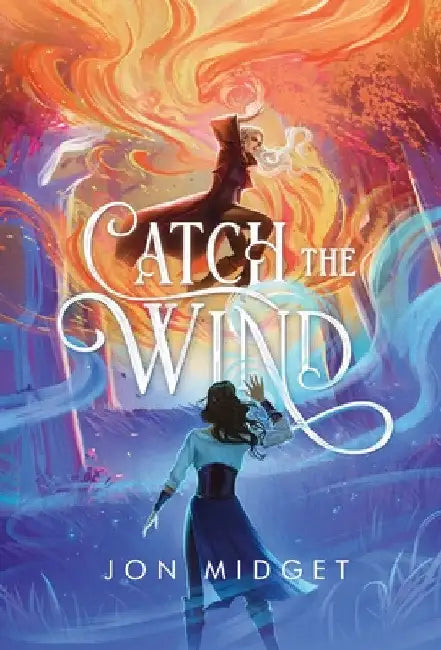 Catch the Wind by Jon Midget