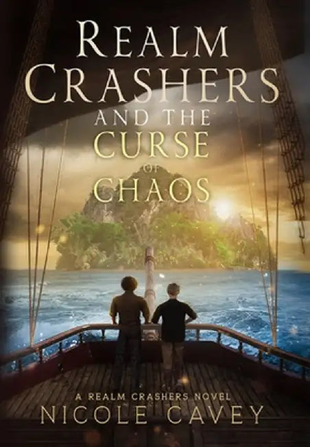Realm Crashers and the Curse of Chaos by Cavey, Nicole