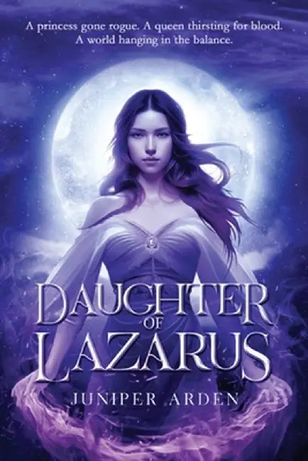 Daughter of Lazarus by Juniper Arden