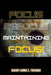 Focus, Refocus, Maintaining Focus by Lonnie E. Freeman