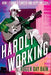 Hardly Working by Roger Day Bain