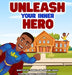 Unleash Your Inner Hero by Jamal Sharp