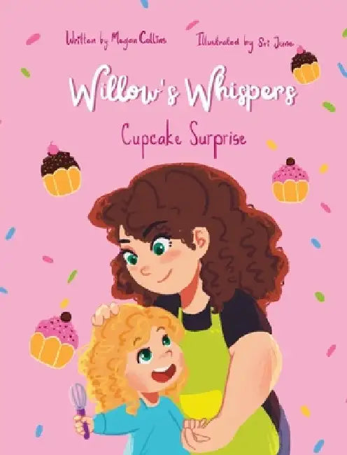 Cupcake Surprise by Megan Collins