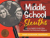 Middle School Sleuths: How an Eighth-Grade Class Reunited Two Holocaust Refugees by Fern Schumer Chapman
