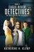 Eagle River Detectives, Book 4: The Mystery of the Old House by Klemp, Katherine H.