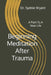 Beginning Meditation After Trauma: A Path To A New Life by Sydnie Bryant