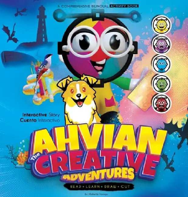 Ahvian The Creative "Adventures": Bilingual Activity Book & Comprehensive Reading (Read, Learn, Draw & Cut). by Mahiette Tarrago
