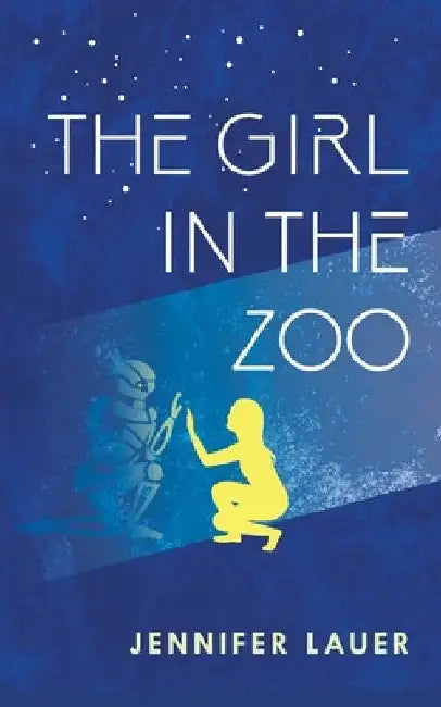 The Girl in the Zoo by Jennifer Lauer