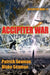 Accipiter War: Fort Brazos: Book One by Patrick Seaman