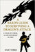 A Bards Guide To Surviving a Dragon's Attack: A Cozy Fantasy Ballad by Yorks, Izaic