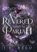 The Revered and the Pariah by J. E. Reed