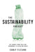 The Sustainability Project: My Journey from Toxic and Throwaway to Clean and Green by Carly Tizzano