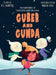 Guber and Gunda: The Adventures of Elodie and Guber the Ghost by P. E. Waring