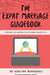 The Expat Marriage Guidebook: Surviving and Thriving in an Overseas Relationship by Ashlinn Romagnoli