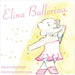 Elina Ballerina by Williams, Haley