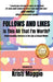 Follows and Likes Is This All That I'm Worth?: Understanding Success in the Age of Social Media by Kristi Maggio