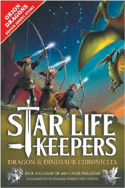 Star Life Keepers: A Middle Grade Time Travel Fantasy Adventure for Kids Ages 10-14 by Williams, Rick