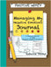 Positive Notey Managing My Negative Emotions Journal: A Guided Journal to Help Regulate Negative Emotions by Rebecca Porter