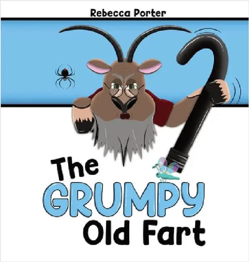 The Grumpy Old Fart by Porter, Rebecca