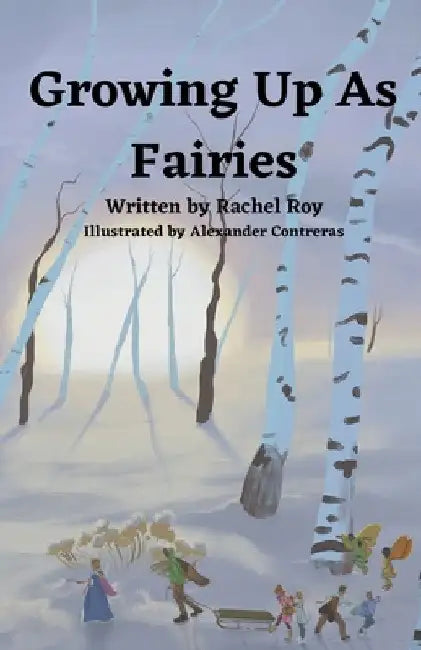Growing Up As Fairies by Rachel Roy