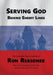 Serving God Behind Enemy Lines by Ron Reasoner