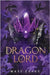 Dragon Lord by Evans, Mase