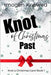 Knot of Christmas Past: A Cozy Workplace Why Choose Omegaverse Romance by Knowed, Imogen