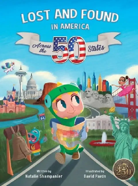 Lost and Found in America: Across the 50 States by Natalie Shampanier, David Pavon