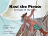 Kaci the Pirate: Scourge of the Seas by Price, Kelly