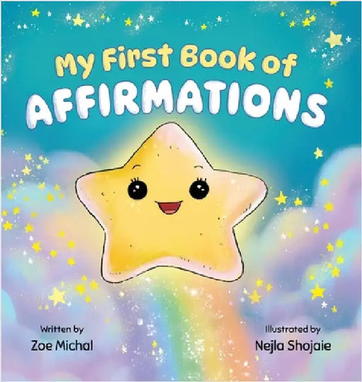 My First Book of Affirmations by Michal, Zoe a.