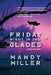 Friday Night in The Glades by Mandy Miller