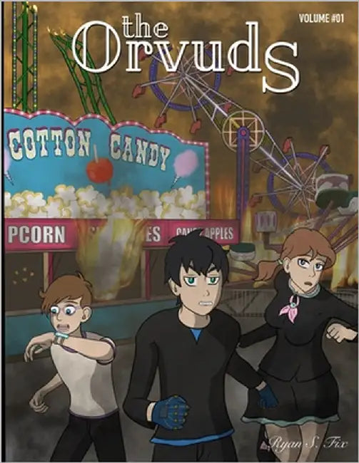 The Orvuds: Volume One by Fix, Ryan
