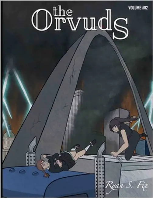 The Orvuds: Volume Two by Fix, Ryan