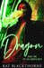Dragon by Kat Blackthorne