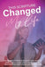 This Scripture Changed My Life by Deborah Ann Franklin