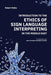 Introduction to the Ethics of Sign Language Interpreting in the Middle East by Robert J. Malka