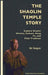 The Shaolin Temple Story: Explore Shaolin History, Culture, Kung Fu and Chán Tradition by Shi Yongxin